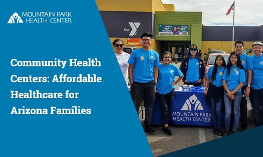 mountain-park-community-health Community Health Centers: Affordable Healthcare for Arizona Families